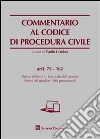 Commentario al codice di procedura civile. Artt. 75-162 libro