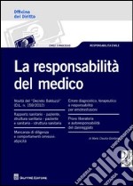 La responsabilità del medico