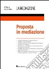 Proposta in mediazione libro