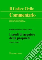 I modi di acquisto della proprietà. Artt. 922-947