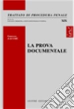 La prova documentale libro