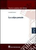 La colpa penale libro