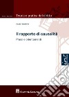 Il rapporto di causalità. Prassi e orientamenti libro