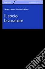 Il socio lavoratore