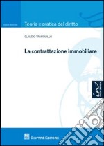 La contrattazione immobiliare libro