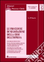 Le procedure di negoziazione della crisi dell'impresa libro