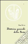 Dottrina generale dello Stato libro