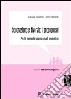 Separazione e divorzio. I presupposti. Profili nazionali, internazionale, comunitari libro