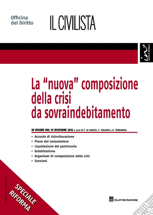 La «nuova» composizione della crisi da sovraindebitamento