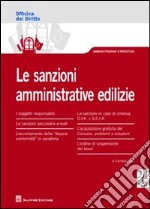 Le sanzioni amministrative edilizie libro