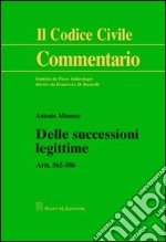 Delle successioni legittime. Artt. 565-586 libro