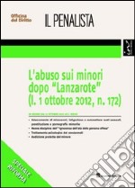 L'abuso sui minori dopo «Lanzarote» (l. 1 ottobre 2012, n. 172) libro