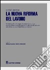 La nuova riforma del lavoro libro