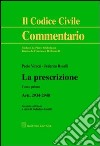 La prescrizione. Artt. 2934-2940 libro