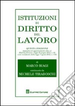 Istituzioni di diritto del lavoro. Appendice di aggiornamento alla c.d. «Riforma Fornero»