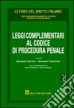 Leggi complementari al codice di procedura penale libro