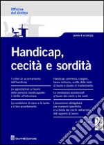 Handicap, cecità e sordità libro