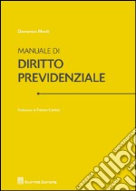 Manuale di diritto previdenziale libro