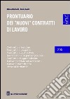 Prontuario dei «nuovi» contratti di lavoro libro