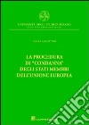 La procedura di «condanna» degli Stati membri dell'Unione europea libro