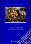 La famiglia nel diritto dell'unione Europea libro