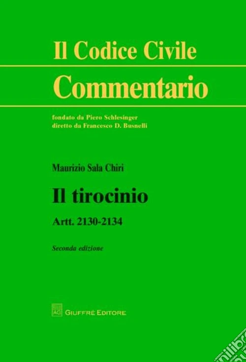 Il tirocinio. Artt. 2130-2134