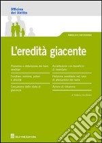 L'eredità giacente libro