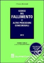 Codice del fallimento e altre procedure concorsuali libro