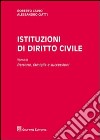 Istituzioni di diritto civile. Vol. 2: Persone, famiglia e successioni libro