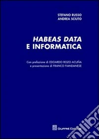 Habeas data e informatica