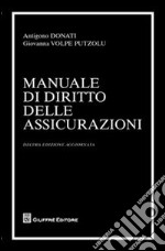 Manuale di diritto delle assicurazioni libro