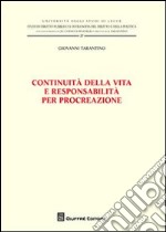 Continuità della vita e responsabilità libro