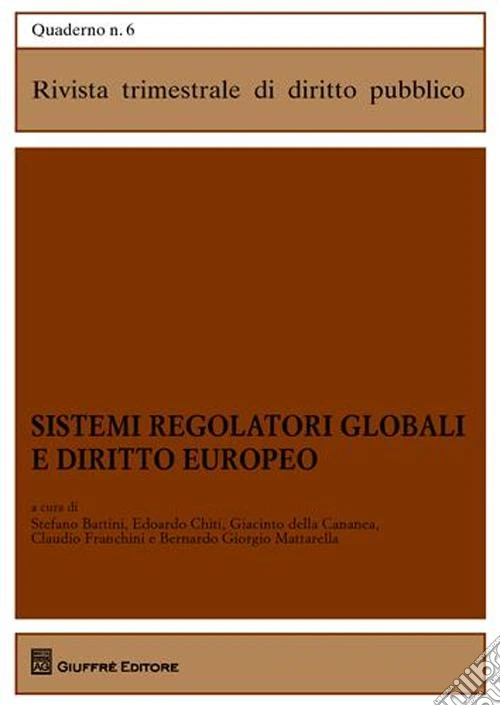 Sistemi regolatori globali e diritto europeo