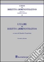 L'esame di diritto amministrativo libro