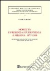Mobilità e presenza studentesca a Messina. 1877-1900. Repertorio dei licenziati e dei laureati dell'ateneo peloritano libro