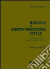 Manuale di diritto processuale civile libro