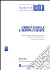 Identità sessuale e identità di genere. Atti del Convegno nazionale dell'U.G.C.I. (Palermo, 9-11 dicembre 2010) libro