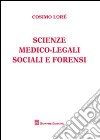 Scienze medico-legali sociali e forensi libro