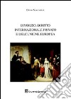 Divorzio, diritto internazionale privato e dell'Unione europea libro di Nascimbene Bruno