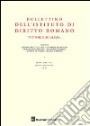 Bullettino dell'Istituto di diritto romano «Vittorio Scialoja». Vol. 1 libro