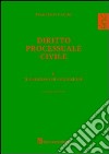 Diritto processuale civile. Vol. 2: Il processo di cognizione libro