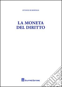 La moneta del diritto