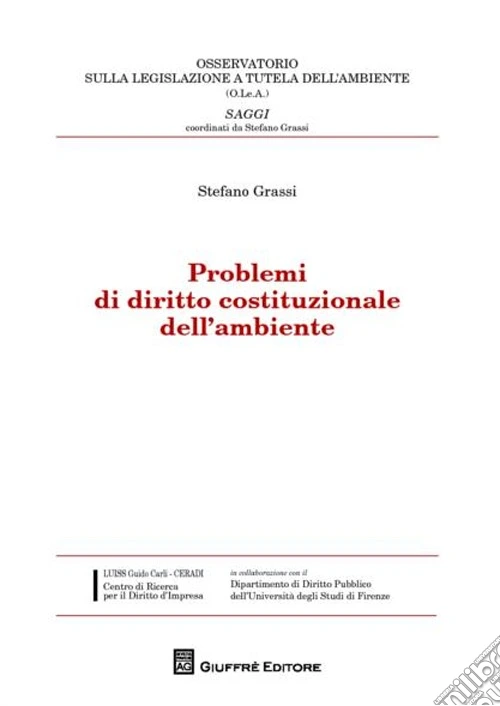 Problemi di diritto costituzionale dell'ambiente