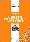 Manuale di diritto processuale contabile libro