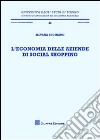 L'economia delle aziende di social shopping libro di Secinaro Silvana