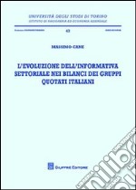 L'evoluzione dell'informativa settoriale nei bilanci dei gruppi quotati italiani