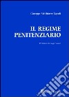 Il regime penitenziario libro