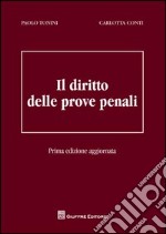 Il diritto delle prove penali libro