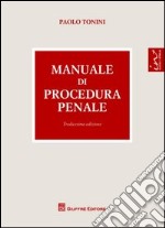 Manuale di procedura penale libro