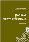 Manuale di diritto industriale libro